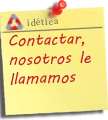 Pulse aquí para contactar con Idética.